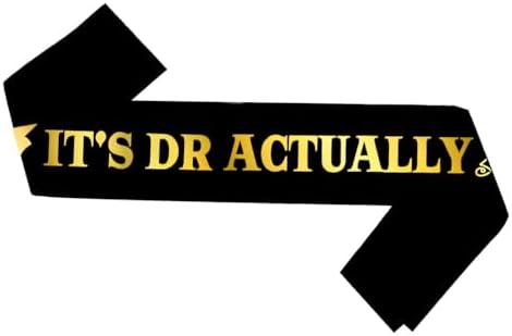 Dr Actually Doctorate Degree Sash Graduation Party Decoration