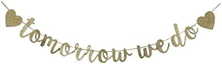 Tomorrow We Do Banner Bridal Shower Party Decor