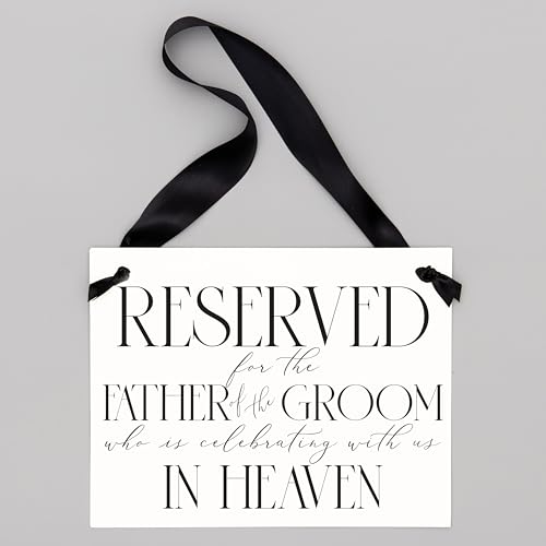 Wedding Memorial Sign for Grooms Dad