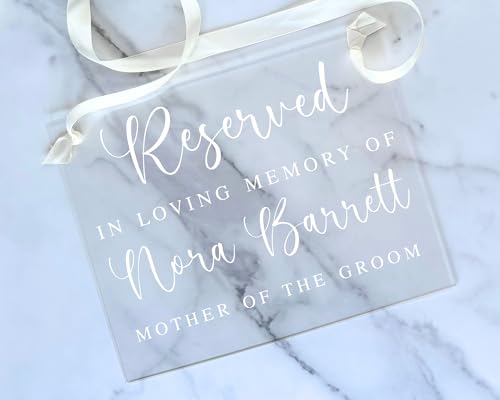 Acrylic Reserved In Loving Memory Sign for Weddings and Memorials