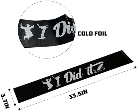 I Did It Black Sash with Silver Foil Graduation Decor