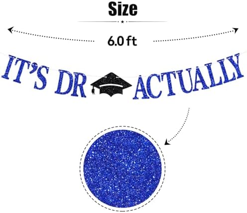Dr Actually Graduation Banner with Glitter and Hat