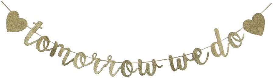 Tomorrow We Do Banner Bridal Shower Party Decor